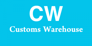 CW - Customs Warehouse
