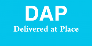 DAP - Delivered at Place