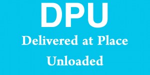 DPU - Delivered at Place Unloaded