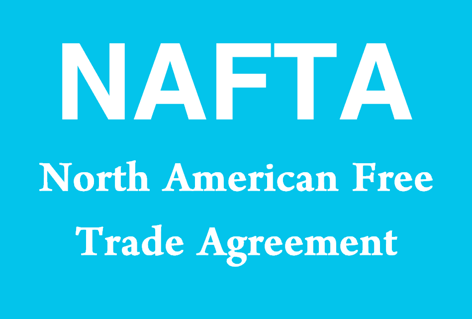 What is NAFTA? (North American Free Trade Agreement)