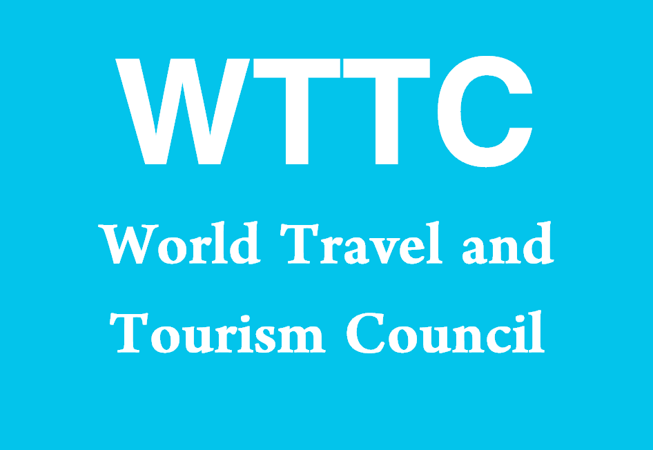What is WTTC? (World Travel and Tourism Council)